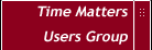 Time Matters Users Group